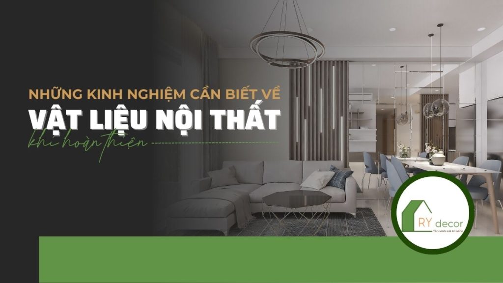 vật liệu hoàn thiện nội thất