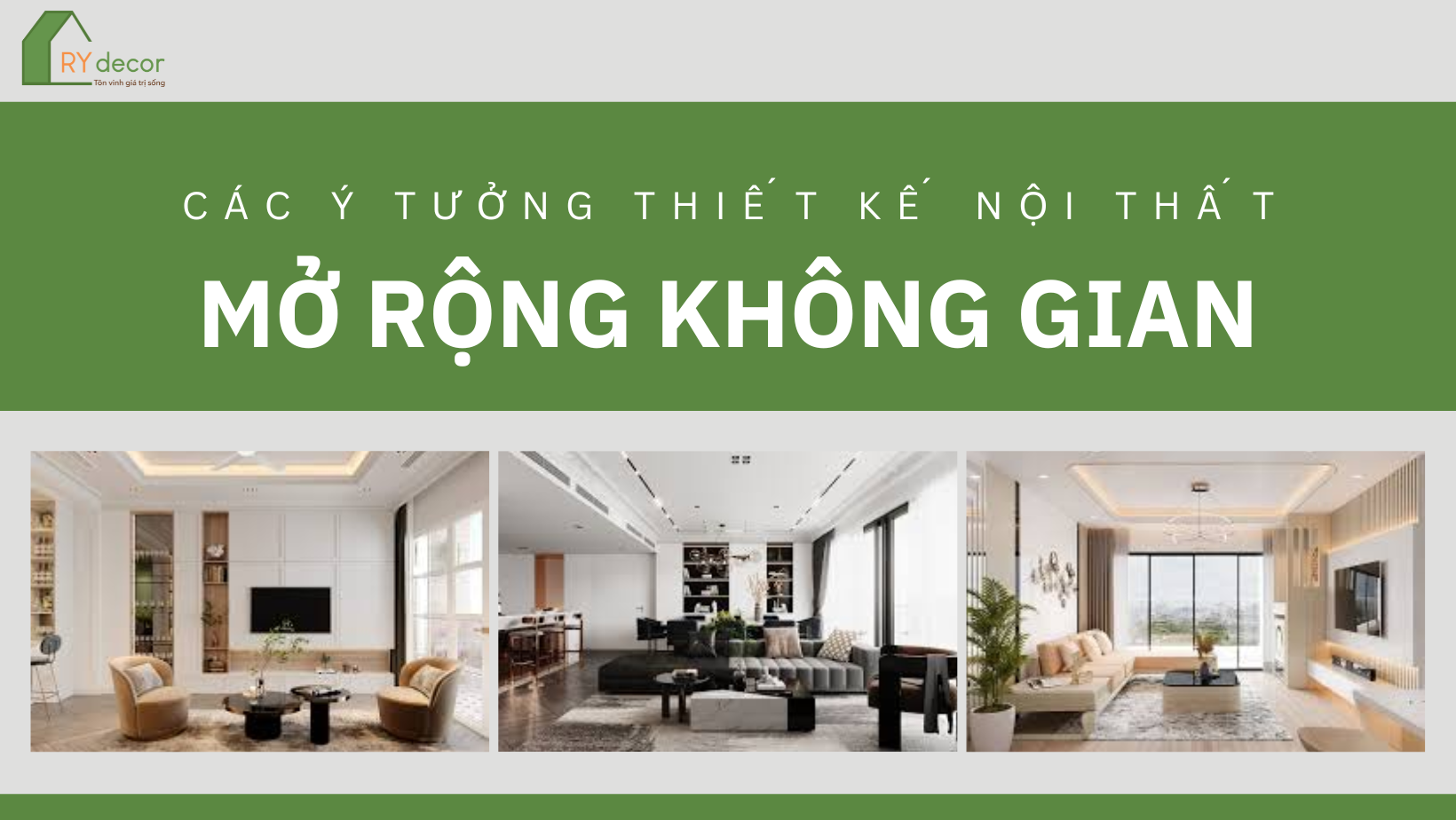 thiết kế nội thất mở rộng không gian