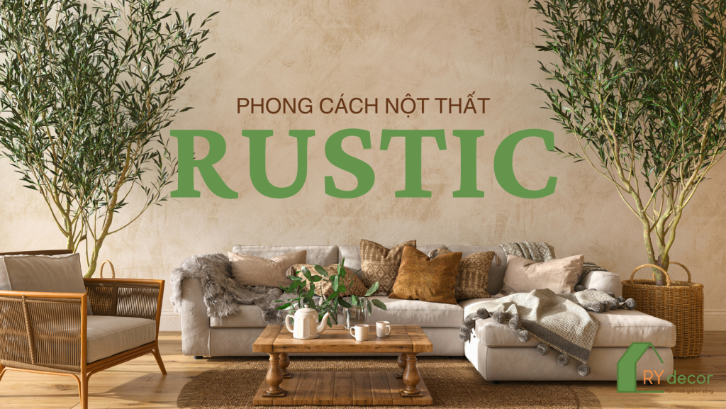 phong cách rustic