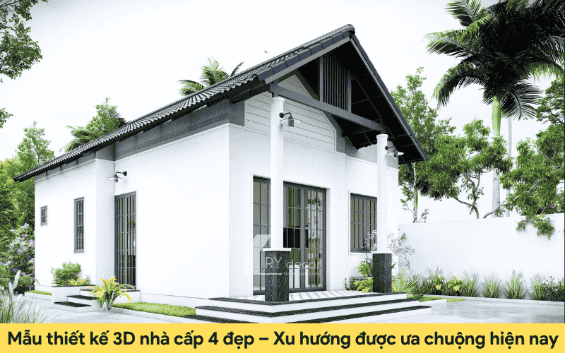 mẫu thiết kế 3d nhà cấp 4 đẹp