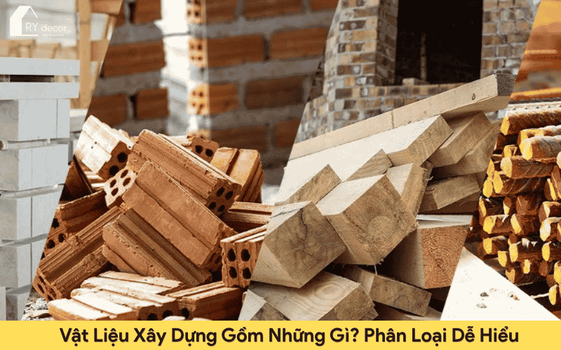 vật liệu xây dựng gồm