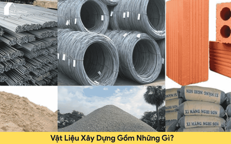 vật liệu xây dựng gồm
